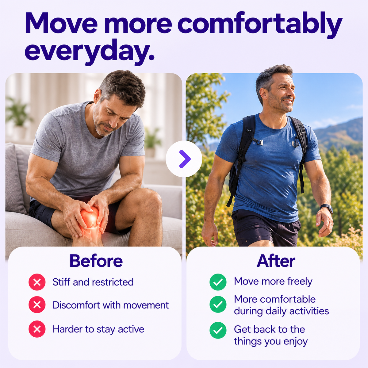 Man with stiff knee on the sofa, then hiking outdoors, comfortable during daily activity