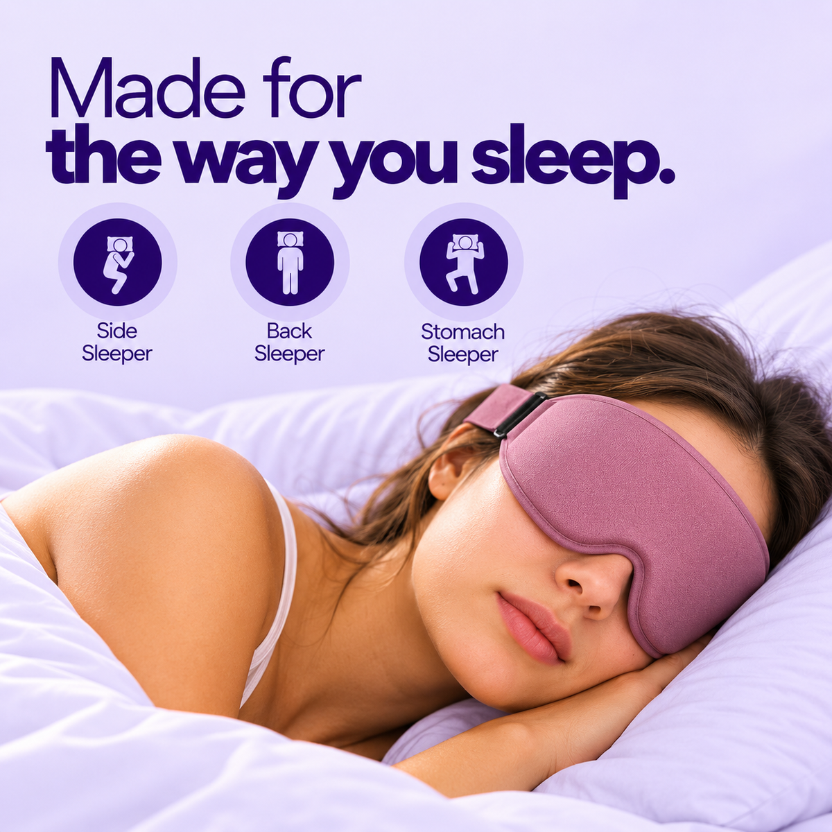 A woman sleeping on a bed wearing a pink lumana sleep mask, with promotional text reading 'Made for the way you sleep.' and three icons showing side, back, and stomach sleeper positions.